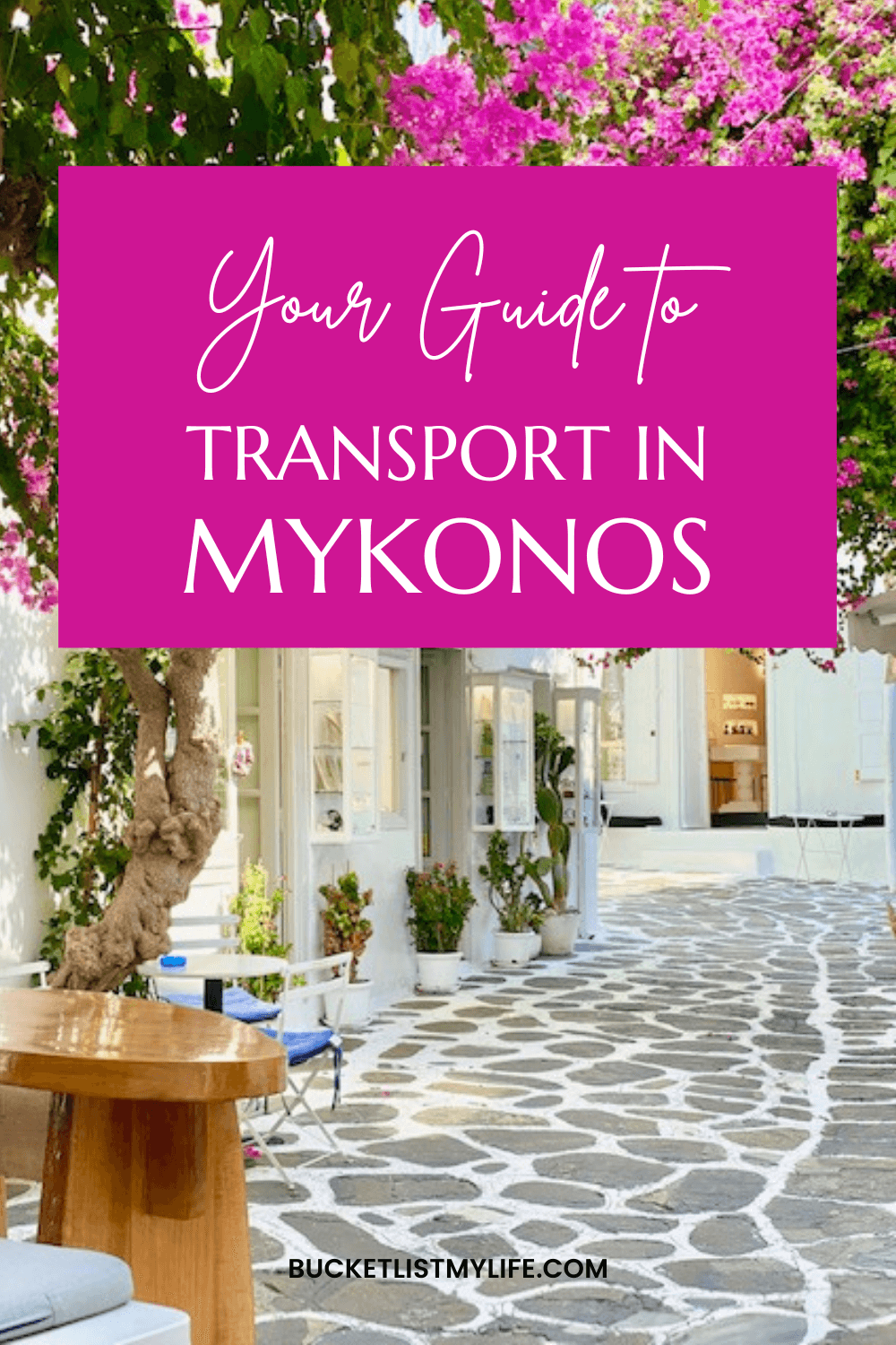 Get Around Mykonos Easily: Travel the Famous Island